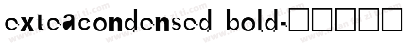 exteacondensed bold字体转换